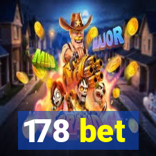 178 bet